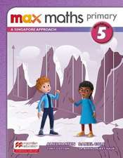 Max Maths Primary A Singapore Approach Grade 5 Workbook