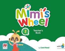 Read, C: Mimi's Wheel Level 1 Teacher's Book with Navio App