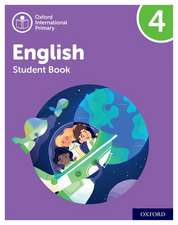 Oxford International Primary English: Student Book Level 4