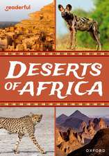 Readerful Rise: Oxford Reading Level 10: Deserts of Africa