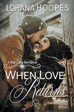 When Love Returns