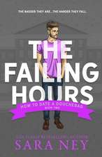 The Failing Hours