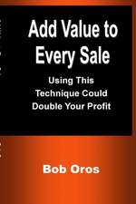 Add Value to Every Sale