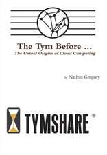 Gregory, N: Tym Before ...