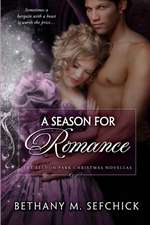 A Season For Romance