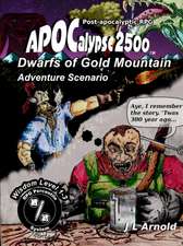 Dwarfs of Gold Mountain