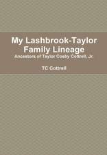 My Lashbrook-Taylor Lineage