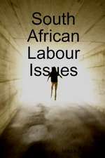 South African Labour Issues