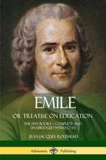 Emile, or Treatise on Education