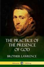 The Practice of the Presence of God