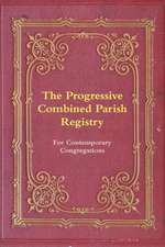 The Progressive Combined Parish Registry