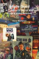 Infinite Quest - A Checklist Of Doctor Who Audio & Video Releases