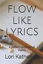 Flow Like Lyrics