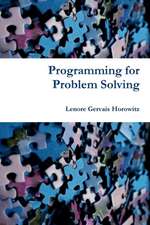 Programming for Problem Solving