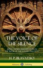 The Voice of the Silence