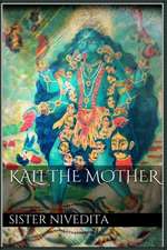 Kali the Mother