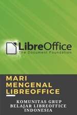 Libreoffice, G: Mari Mengenal LibreOffice