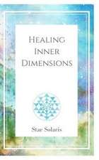 Healing Inner Dimensions