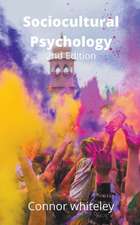 Sociocultural Psychology: 2nd Edition