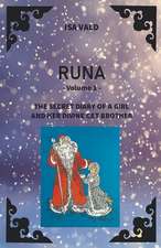 Runa - Volume 1 - The Secret Diary of a Girl and Her Divine Cat Brother