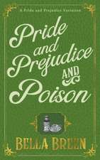 Pride and Prejudice and Poison