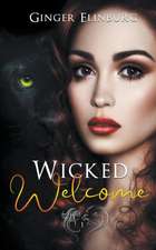Wicked Welcome