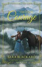 Vestige of Courage: Christian Time Travel Romance