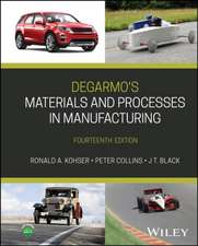 DeGarmo′s Materials and Processes in Manufacturing , 14th Edition