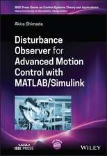 Disturbance Observer for Advanced Motion Control w ith MATLAB/Simulink