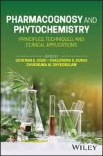 Pharmacognosy and Phytochemistry: Principles, Tech niques, and Clinical Applications