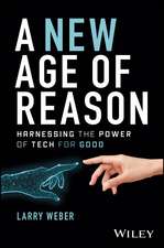 A New Age of Reason: Harnessing the Power of Tech for Good