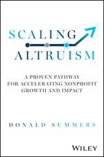 Scaling Altruism – A Proven Pathway for Accelerating Nonprofit Growth and Impact