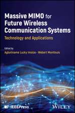 Massive Mimo for Future Wireless Communication Systems