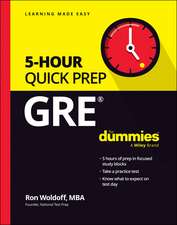 GRE 5–Hour Quick Prep For Dummies