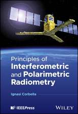 Principles of Interferometric and Polarimetric Rad iometry