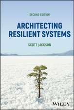 Architecting Resilient Systems