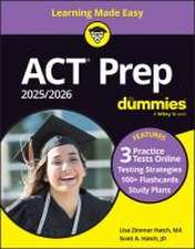 ACT Prep 2025/2026 For Dummies: Book + 3 Practice Tests & 100+ Flashcards Online