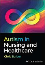 Autism in Nursing and Healthcare