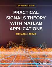 Practical Signals Theory with MATLAB Applications