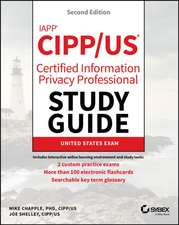 IAPP CIPP / US Certified Information Privacy Profe ssional Study Guide, 2nd Edition