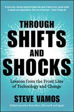 Through Shifts and Shocks