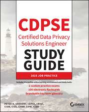 CDPSE Certified Data Privacy Solutions Engineer St udy Guide
