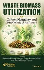 Waste Biomass Utilization