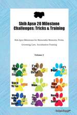 Shih Apso 20 Milestone Challenges