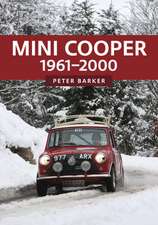 Barker, P: Mini Cooper: 1961-2000