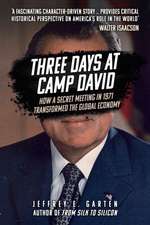 Three Days at Camp David