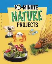 Olson, E: 10-Minute Nature Projects