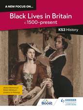 A new focus on...Black Lives in Britain, c.1500present for KS3 History