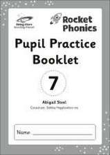 Steel, A: Reading Planet: Rocket Phonics - Pupil Practice Bo