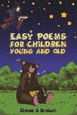 Easy Poems for Children - Young and Old